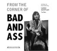 From The Corner Of Bad And Ass (audiolibro)