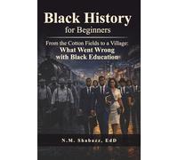 From the Cotton Fields to a Village: What Went Wrong with Black Education