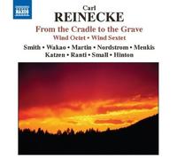 Reinecke - From The Cradle To The Grave