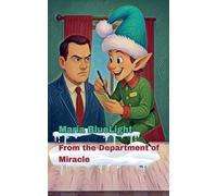 From the Department of Miracle