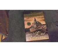 From the Dust Returned: A Novel