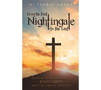 From the First Nightingale to the Last
