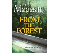 From the Forest: 23 (Saga of Recluce) – Tor Books