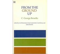 From the Ground Up: Essays on Grassroots and Workplace Democracy