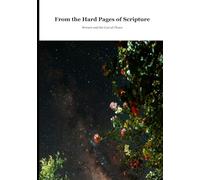 From the Hard Pages of Scripture: Women and the Cost of Choice (Biblical Portraits)