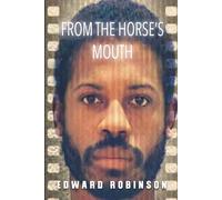 From The Horse's Mouth: If I knew I would've lived this long, I'd a taken better care of myself"...