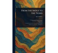 From the Indus to the Tigris