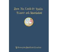 From the Land of Trolls: Nisser & Krumkaker