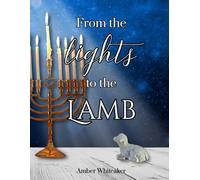 From the lights to the Lamb