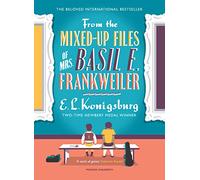 From The Mixed-Up Files Of Mrs. Basil E. Frankweil