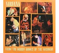 Nirvana From the Muddy Banks of the Wishkah (Vinyl) 12" Album