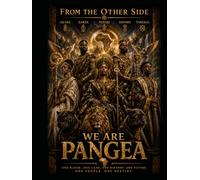 From The Other Side: We are Pangea