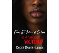 From the Pain of Silence to A Voice of Victory