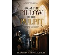 From the Pillow to the Pulpit