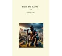 From the Ranks (Classic Books)