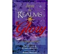 From the Realms of Glory a Christmas Musical Audio Cd