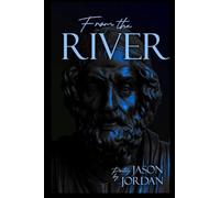 From the River