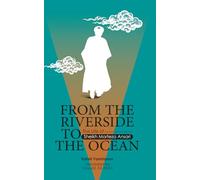 From the Riverside to the Ocean