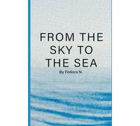 From The Sky To The Sea