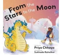 From the Stars to the Moon: 2 (Chhaya Children Quartet)