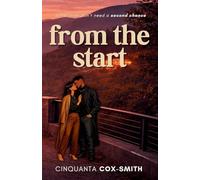 From The Start: A Small Town Second Chance Romance (Ember Ridge Romance)