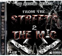 From the Streets 2 the Mic