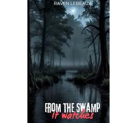 From the Swamp it Watches