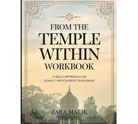 From the Temple Within Workbook: A Bold Approach on Evan T. Pritchard's Teachings