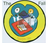 From the Vaults Vol.4: Live in Glasgow '81 By The Fall (2005-11-21)