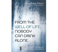 From the Well of Life, Nobody Can Drink Alone: Fundamental Theology and Youth Ministry in Conversation