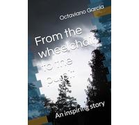 From the wheelchair to the pulpit: An inspiring story