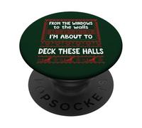 from The Windows to The Walls Christmas Sign Deck The Halls PopSockets PopGrip Adhesivo