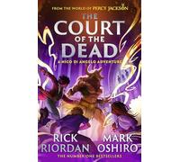From the World of Percy Jackson: The Court of the Dead (The Nico Di Angelo Adventures): A nico di angelo adventure (The Nico Di Angelo Adventures, 2)
