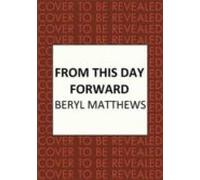 From This Day Forward