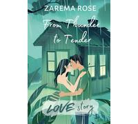 From Thunder To Tender