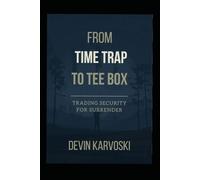 From Time Trap to Tee Box: Trading Security for Surrender