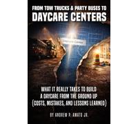 From Tow Trucks & Party Buses to Daycare Centers: What It Really Takes to Build a Daycare from the Ground Up (Costs, Mistakes, and Lessons Learned)