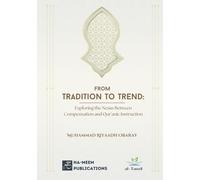 From Tradition to Trend - Exploring the Nexus Between Compensation and Qur'anic Instruction: الْلُؤْلُؤُ وَ الْمَرْجَان بِأَخْذِ الْأُجْرَةِعَلَى ... (Specialised Texts in Qirā`āt)