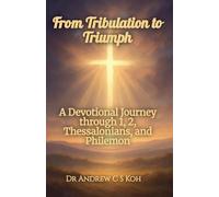 From Tribulation to Triumph: 8 (Bible Study)