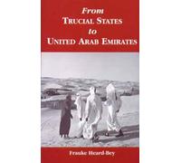 From Trucial States to United Arab Emirates
