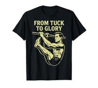 from Tuck To Glory Calistenia Fitness Gym Training Workout Camiseta