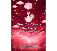 From Two Lines to One Candle: A Baby Girl Memory Journal