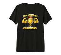 from Underdogs to Champions, Equipo, Ganador Camiseta Premium