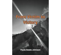 From Victim to Victory
