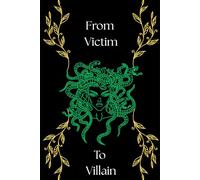From Victim To Villain: Resilience is the Only Option