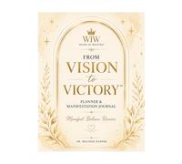 From Vision to Victory - Planner & Manifestation Journal