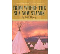 From Where the Sun Now Stands