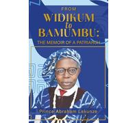 FROM WIDIKUM TO BAMUMBU: The Compendium of a Patriarch