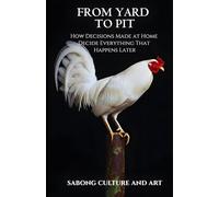 From Yard to Pit: How Decisions Made at Home Decide Everything That Happens Later