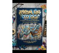 FROM YN TO OG: A Guide to Personal Investment Life Lessons and Ledgers
